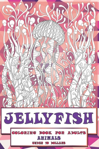 Coloring Book for Adults - Under 10 Dollars - Animals - Jellyfish