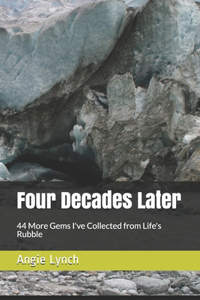 Four Decades Later