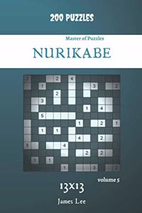 Master of Puzzles - Nurikabe 200 Puzzles 13x13 vol. 5