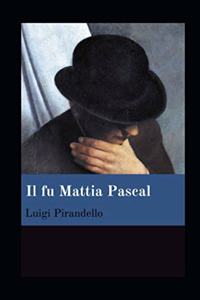 Il fu Mattia Pascal illustrata
