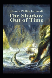 The Shadow Out of Time-Horror Classic(Annotated)