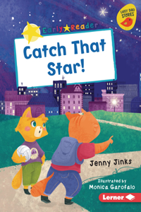 Catch That Star!