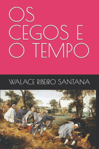 OS Cegos E O Tempo