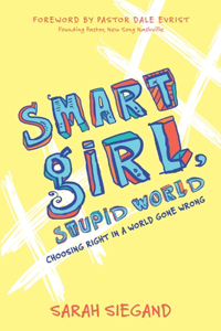 Smart Girl, Stupid World