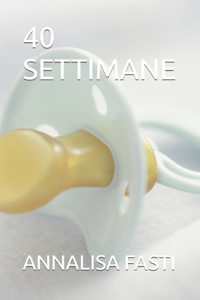 40 Settimane