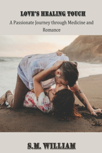 Love's Healing Touch