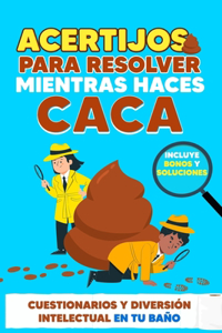 Acertijos para Resolver Mientras haces Caca