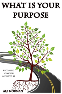 What is Your Purpose