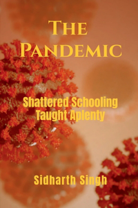 The Pandemic