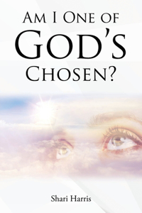 Am I One of God's Chosen?