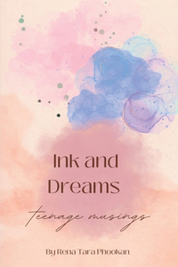 Ink and Dreams