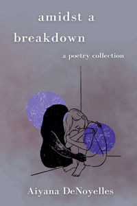 Amidst a Breakdown