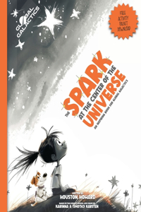 Spark at the Center of the Universe