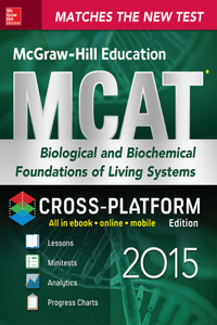 EBK MGHE New MCAT Vol. 1 Biological and Bi