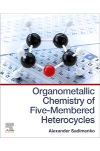 Organometallic Chemistry of Five-Membered Heterocycles