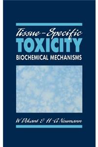 Tissue-Specific Toxicity