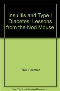 Insulitis and Type 1 Diabetes