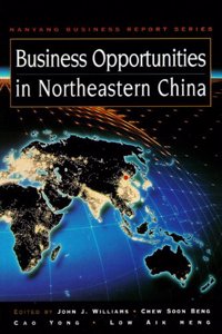 Business Opportunities North East China (Nanyang Business Report)