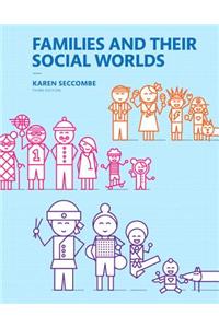 Families and Their Social Worlds -- Print Offer [Loose-Leaf]