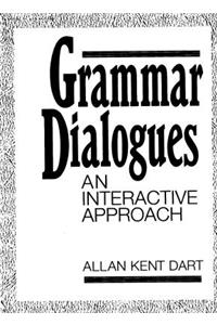 Grammar Dialogues: An Interactive Approach