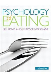 MyLab Search with Pearson eText --Standalone Access Code-- for Psychology of Eating