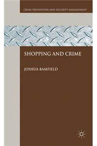 Shopping and Crime