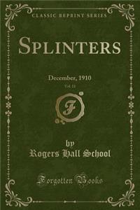 Splinters, Vol. 11