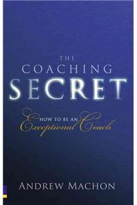 Coaching Secret, The