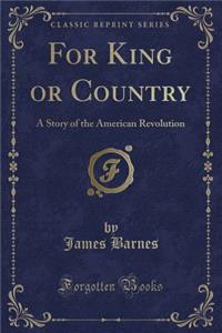 For King or Country