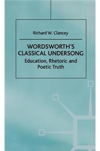 Wordsworth's Classical Undersong