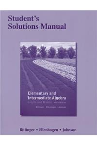 Student's Solutions Manual for Elementary and Intermediate Algebra