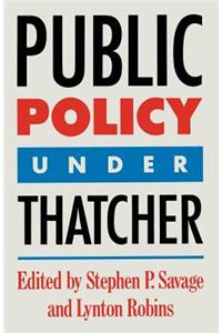 Public Policy Under Thatcher