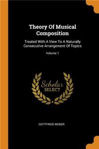 Theory of Musical Composition
