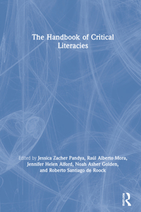 Handbook of Critical Literacies