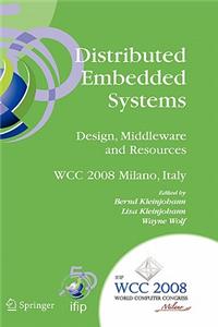 Distributed Embedded Systems: Design, Middleware and Resources