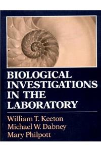 Biological Investigations in the Laboratory