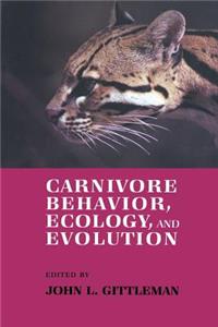 Carnivore Behavior, Ecology, and Evolution