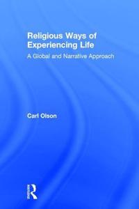 Religious Ways of Experiencing Life