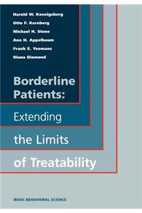 Borderline Patients: Extending the Limits of Treatability