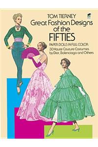 Great Fashion Designs of the Fifties Paper Dolls in Full Colour