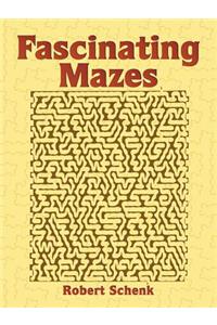 Fascinating Mazes