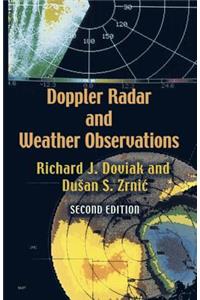 Doppler Radar and Weather Observations