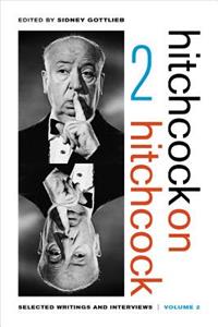 Hitchcock on Hitchcock, Volume 2