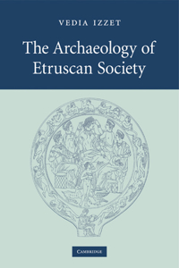 Archaeology of Etruscan Society