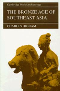 The Bronze Age of Southeast Asia