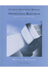 Student Solutions Manual for Winston's Operations Research: Applications and Algorithms, 4th