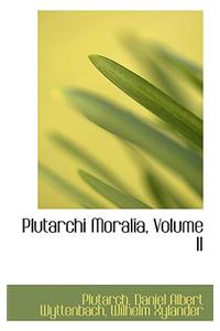 Plutarchi Moralia, Volume II