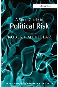 A Short Guide to Political Risk