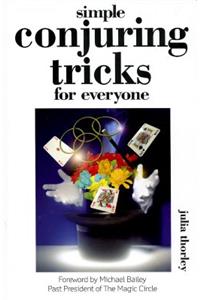 Simple Conjuring Tricks