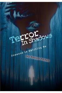 Terror In Shadows